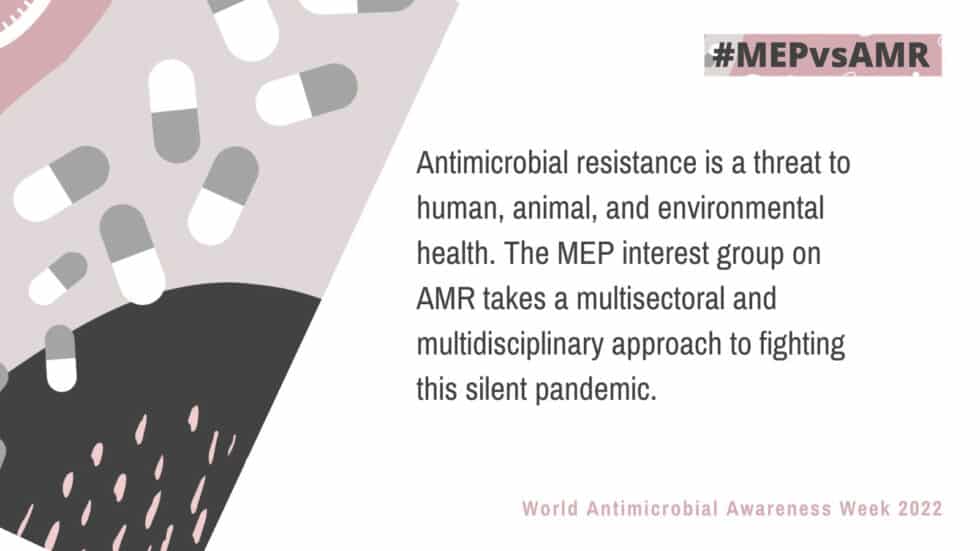 #MEPvsAMR messages for World Antimicrobial Awareness Week 2022